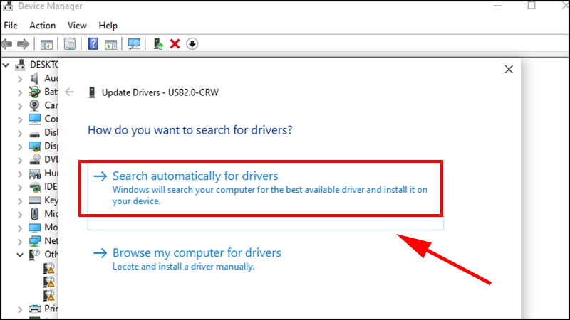 Chọn dòng Search automatically for drivers hiển thị trên màn hình